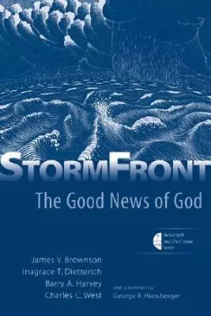 StormFront: The Good News of God