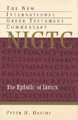 Epistle Of James A Commentary On The Gre