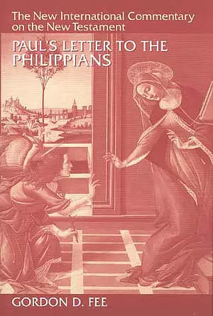 Philippians: The New International Commentary on the New Testament
