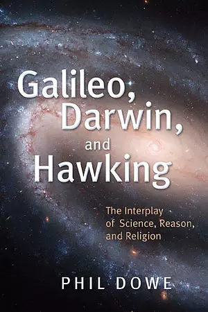 Galileo, Darwin, and Hawking