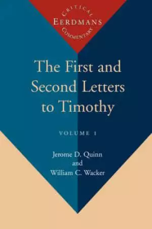 First And Second Letters To Timothy Vol 1