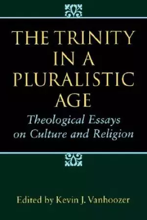 Trinity In A Pluralistic Age