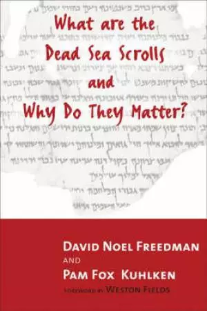 What Are The Dead Sea Scrolls