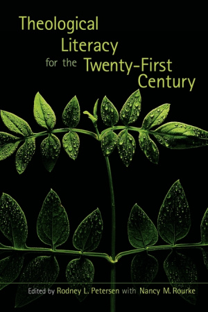 Theological Literacy for the Twenty-First Century