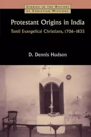 Protestant Origins In India