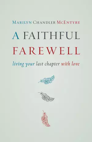 A Faithful Farewell