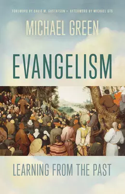 Evangelism: Learning from the Past