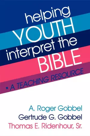 Helping Youth Interpret The Bible