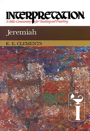 Jeremiah : Interpretation Commentary