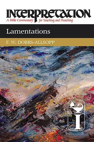 Lamentations : Interpretation Commentary