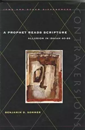 A Prophet Reads Scripture