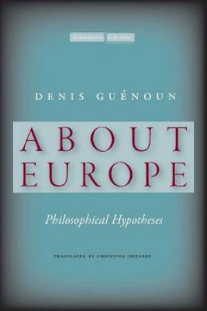 About Europe: Philosophical Hypotheses