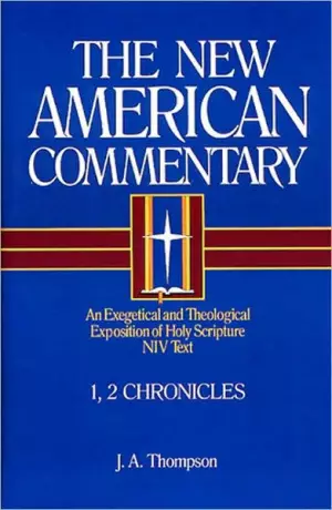 1, 2 Chronicles : Vol 9 : New American Commentary