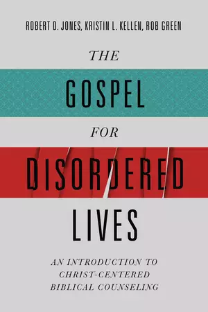 Gospel for Disordered Lives