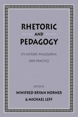 Rhetoric as Pedagogy