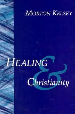 Healing And Christianity