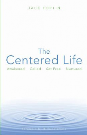 The Centered Life
