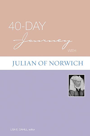 40-day Journey with Julian of Norwich