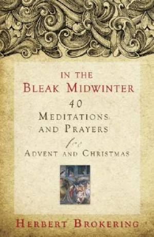 In the Bleak Midwinter