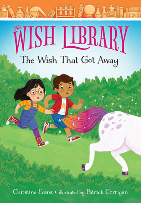 The Wish That Got Away: 4