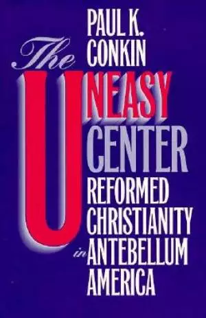 The Uneasy Center
