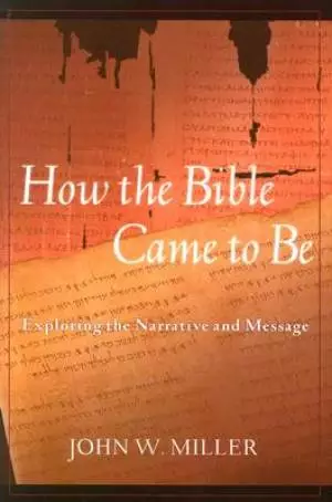 How the Bible Came to be