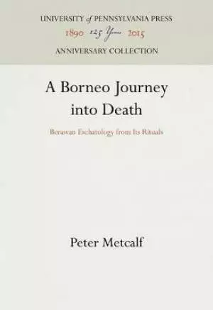 A Borneo Journey into Death