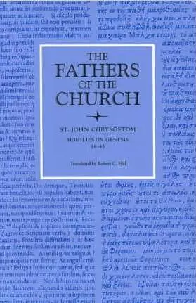 St John Chrysostom - Homilies on Genesis