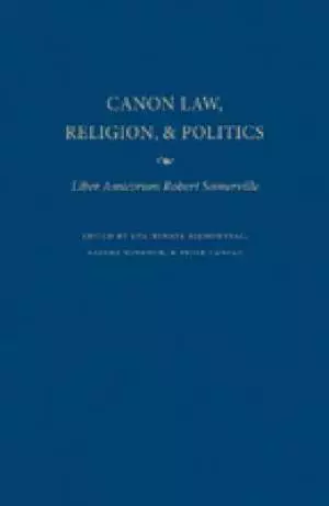 Canon Law, Religion and Politics