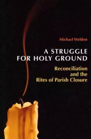 A Struggle for Holy Ground