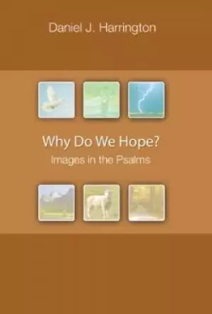 Why Do We Hope?
