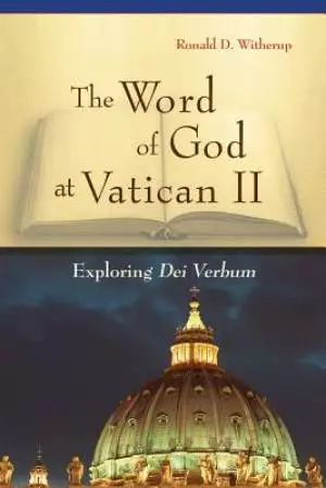 The Word of God at Vatican II