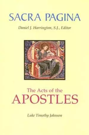 Acts of the Apostles : Sacra Pagina