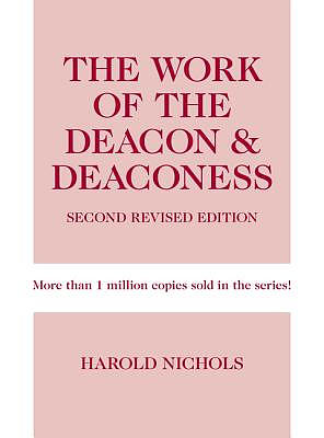 Work of the Deacon & Deaconess