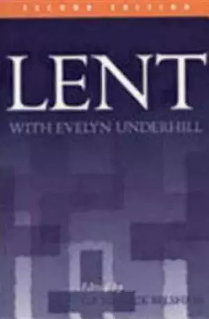 Lent with Evelyn Underhill
