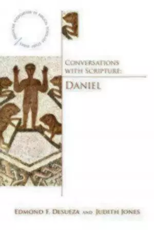Conversations With Scripture Daniel