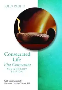 Consecrated Life Anniv Edition
