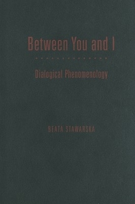Between You and I: Dialogical Phenomenology