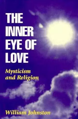 The Inner Eye of Love