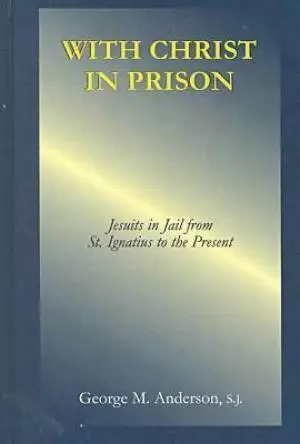 With Christ In Prison