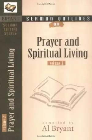 Prayer And Spiritual Living #2