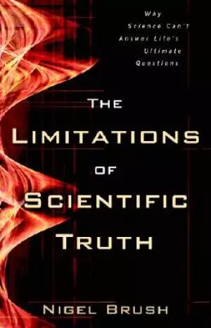 Limitations Of Scientific Truth