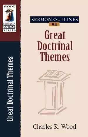 Great Doctrinal Themes