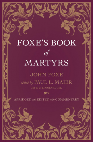 Foxe's Book of Martyrs