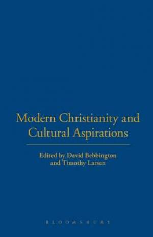 Modern Christianity And Cultural Aspirations