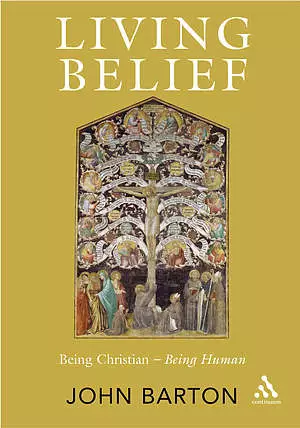Living Belief: Being Christian - Being Human