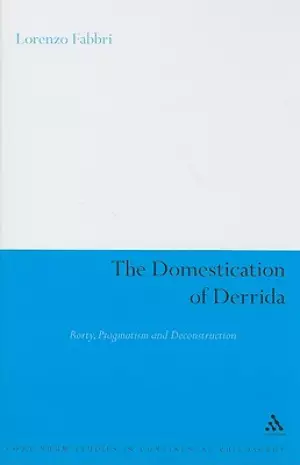 The Domestication Of Derrida