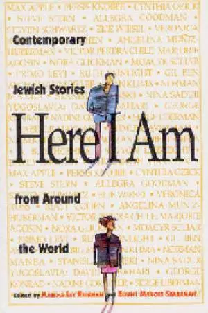 Here I Am: Contemporary Jewish Stories from Around the World
