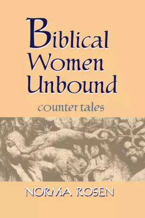 Biblical Women Unbound : Counter Tales