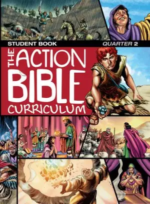 Action Bible Bible Curriculum Student Book, The Quarter 2